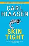 Skin_tight___Carl_Hiaasen